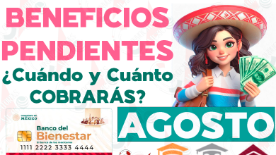 Becas para el Bienestar Benito Juárez ¿Cuánto dinero recibirás de PAGOS PENDIENTES en el mes de Agosto?