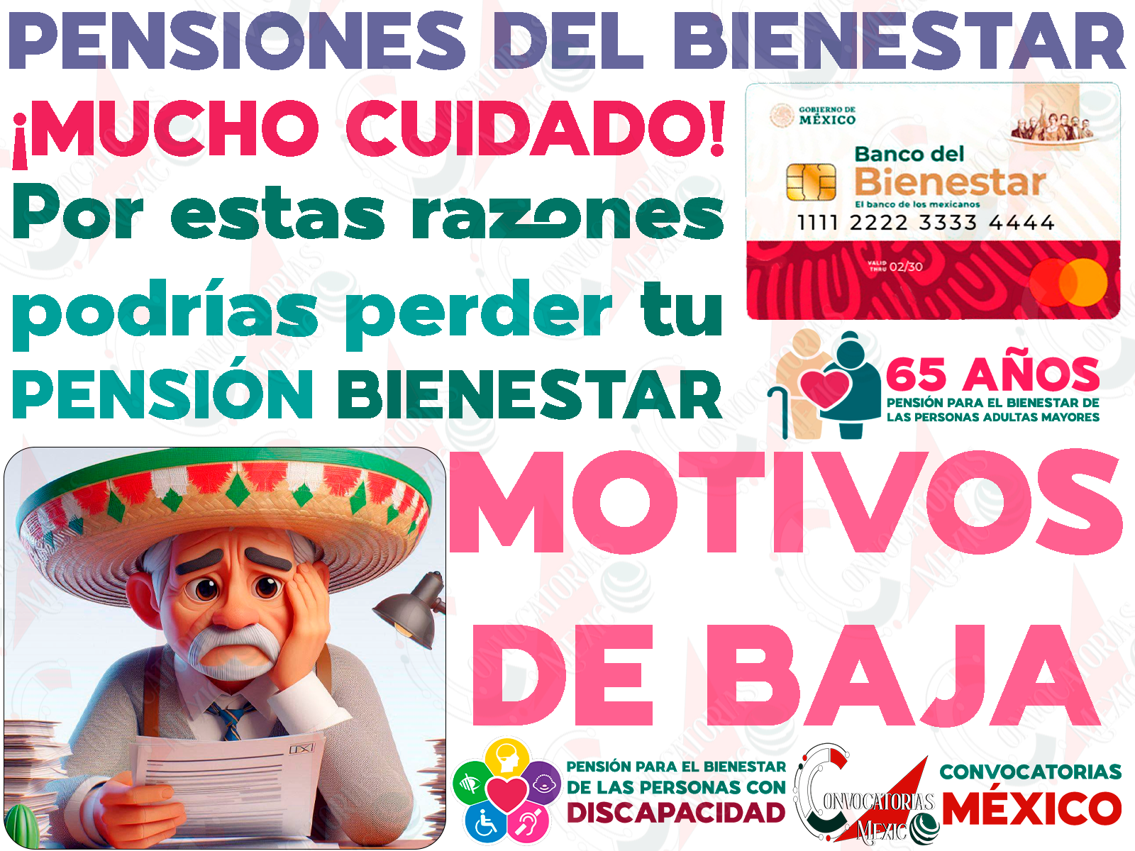 Pensión para el Bienestar. ¡Por estas razones podrías ser dado de baja del programa de Pensiones para el bienestar! MUCHO CUIDADO