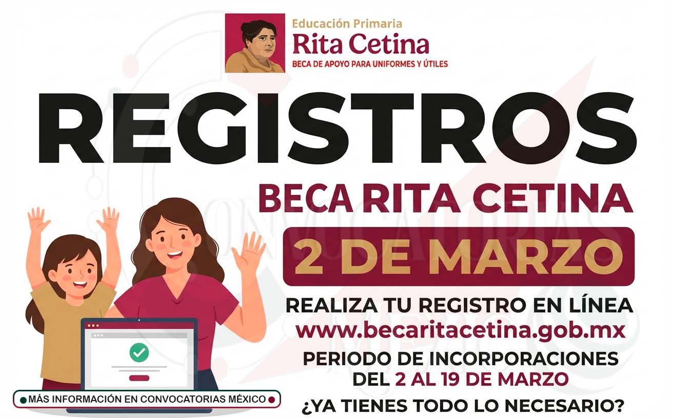 ¡Atención padres de familia! Abre registro el 2 de marzo para la Beca “Rita Cetina” con pago de $2,500 bimestrales para primaria
