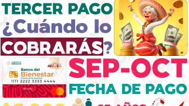 Tercer depósito de Pensiones Bienestar. ¿Cuándo será depositado y quiénes podrían NO COBRARLO?