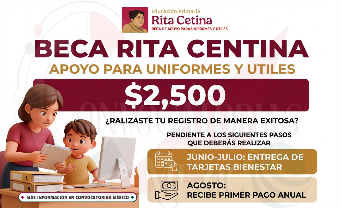 Becas Rita Cetina “Uniformes y Útiles”: etapas posteriores al registro y lo que deben esperar los solicitantes