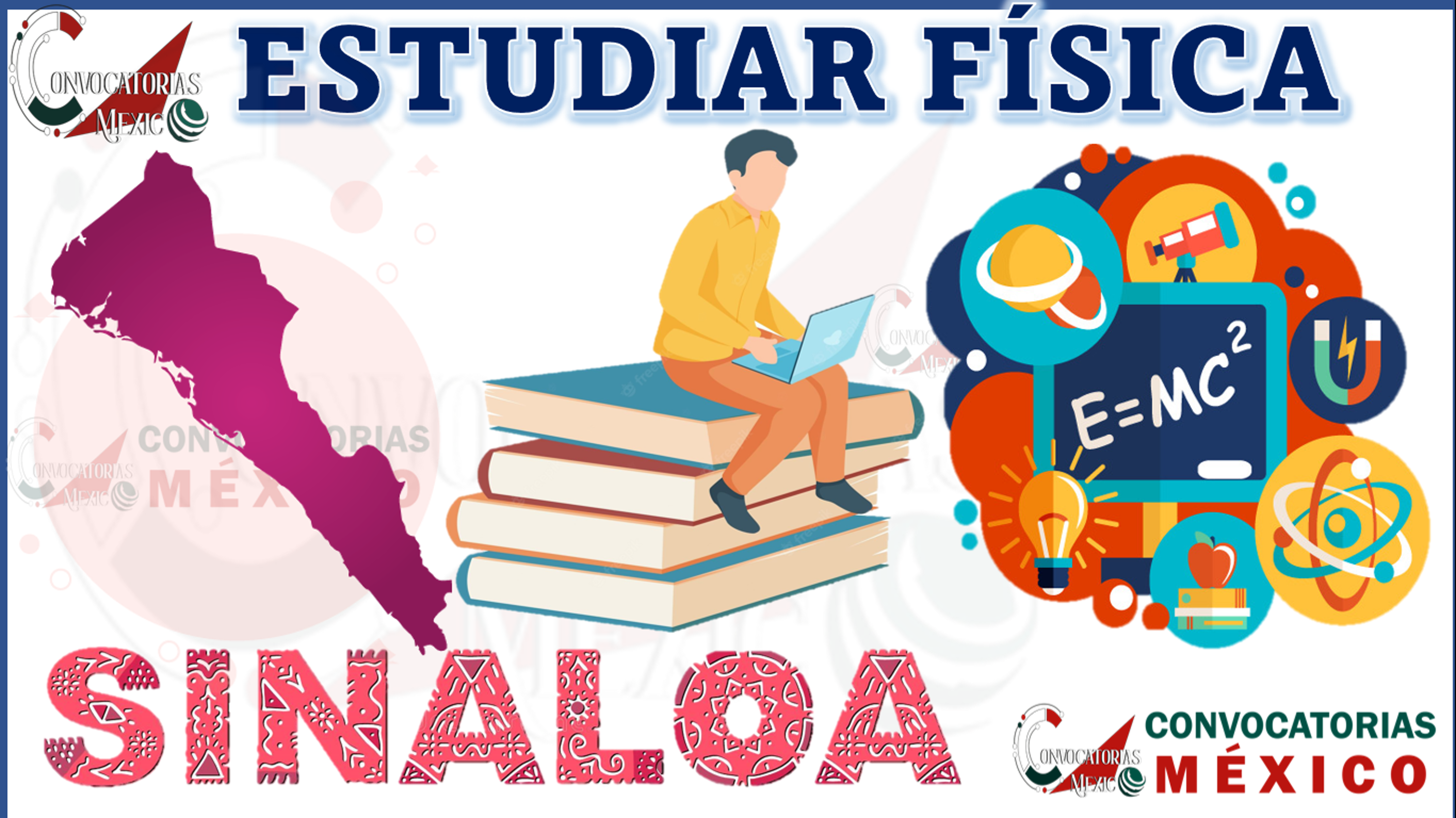 10 Universidades donde estudiar Física en Sinaloa