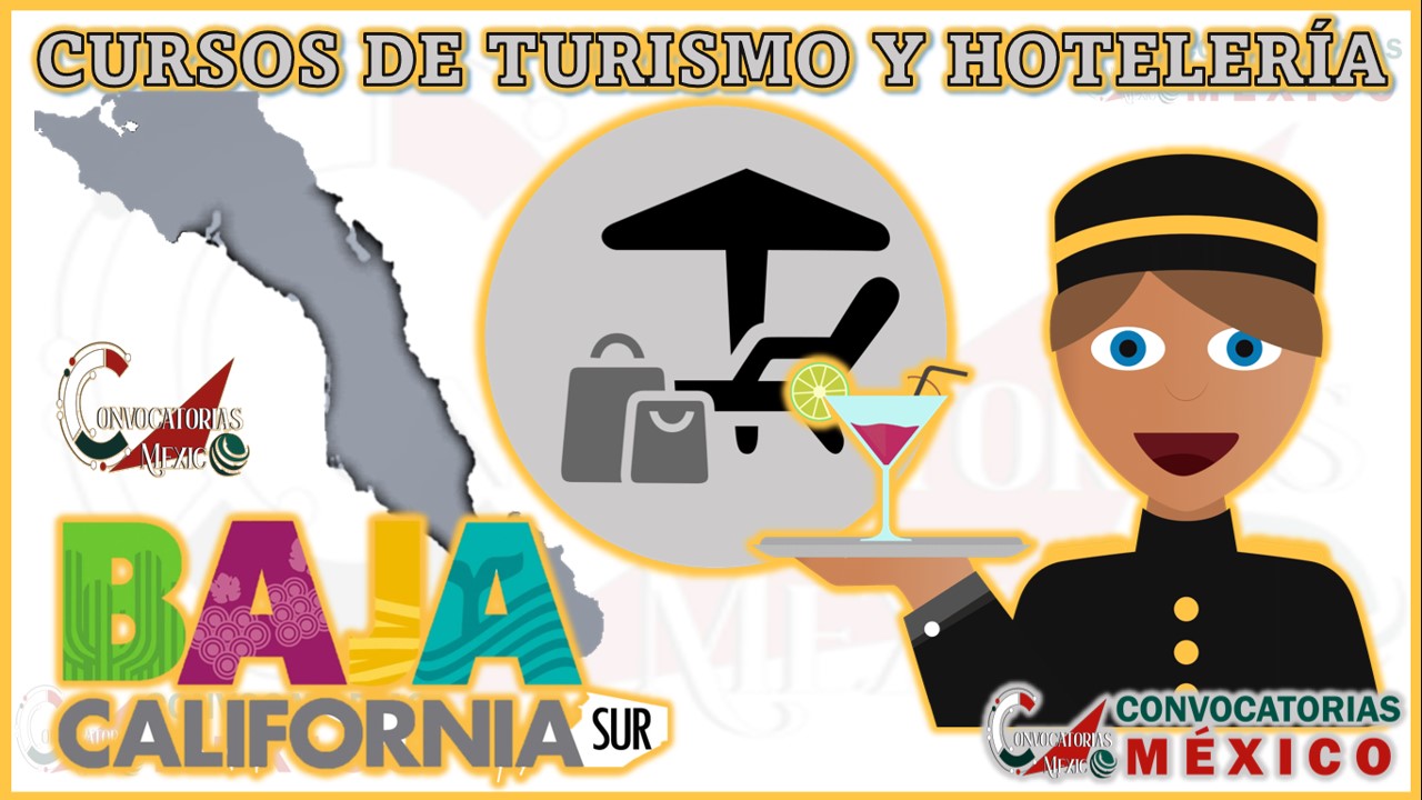 12 Cursos de Turismo y Hotelería en Baja California Sur