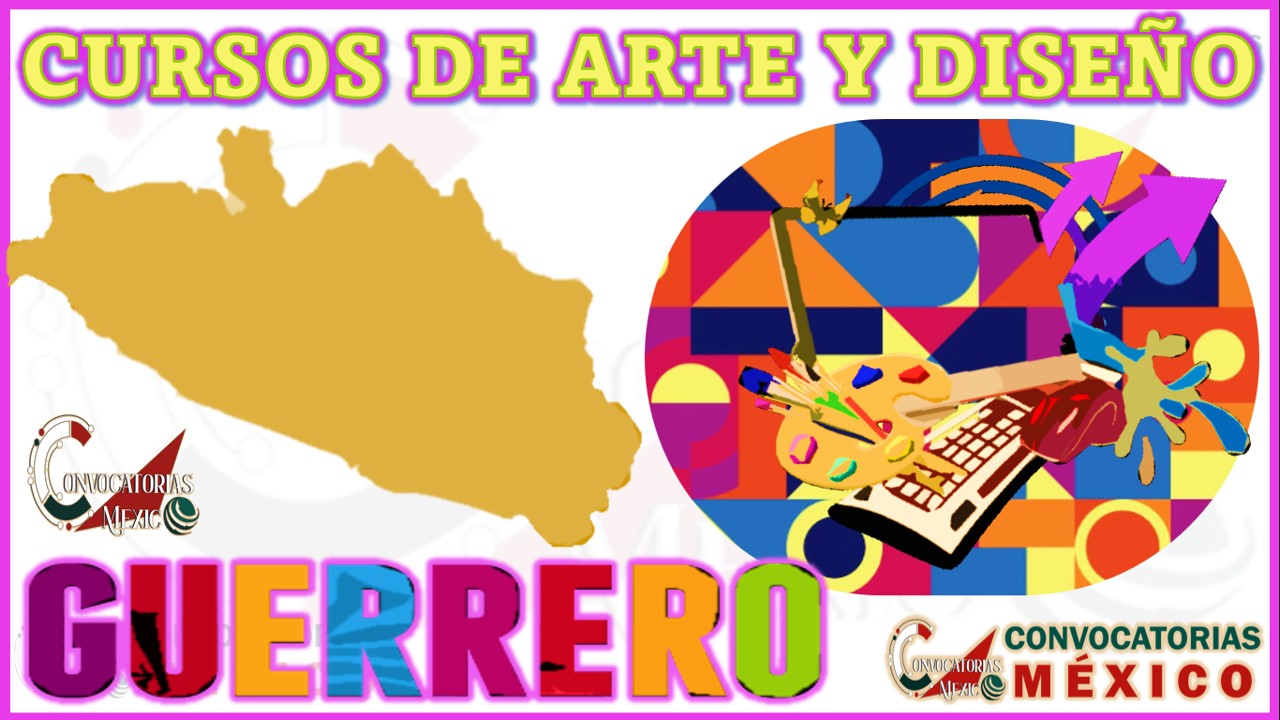 12 Cursos de Artes y Diseño en Guerrero