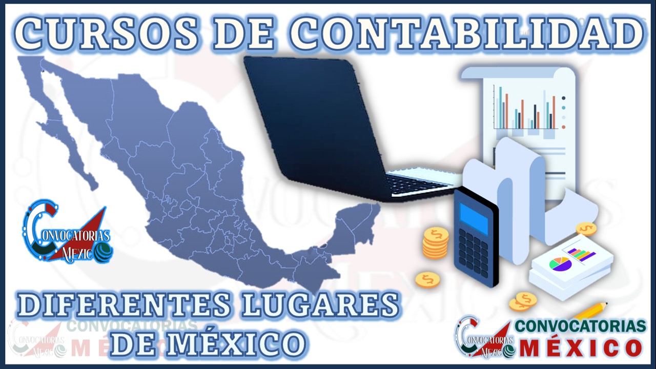 12 Cursos de Contabilidad en Diferentes Ciudades de México