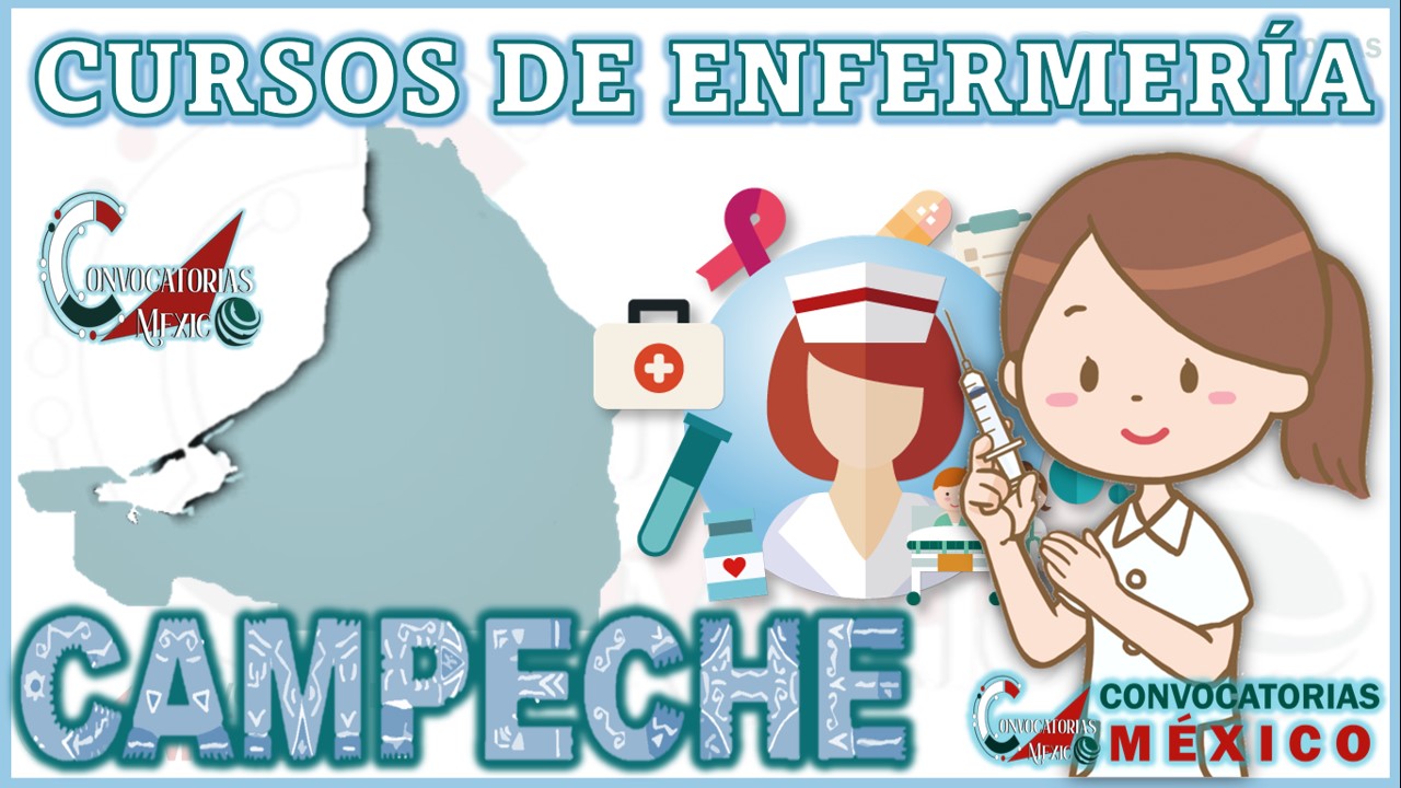 12 Cursos de Enfermería en Campeche