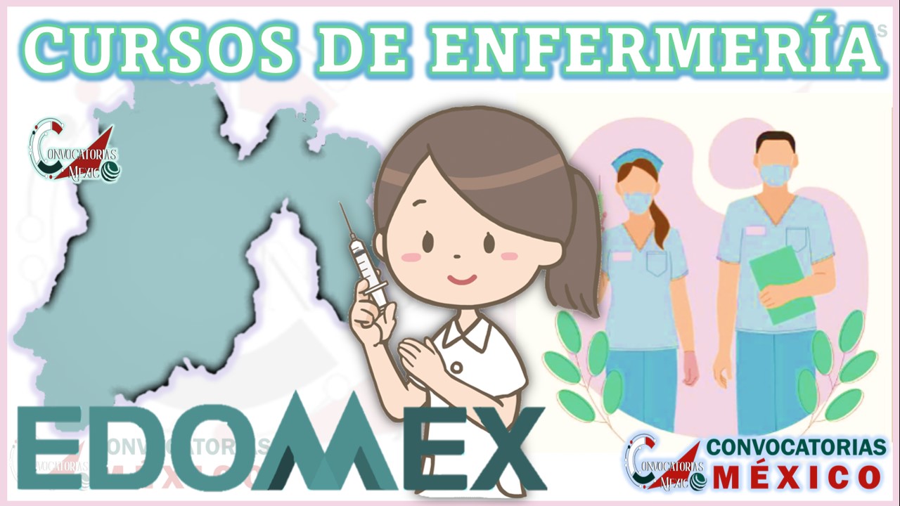 12 Cursos de Enfermería en el Estado de México