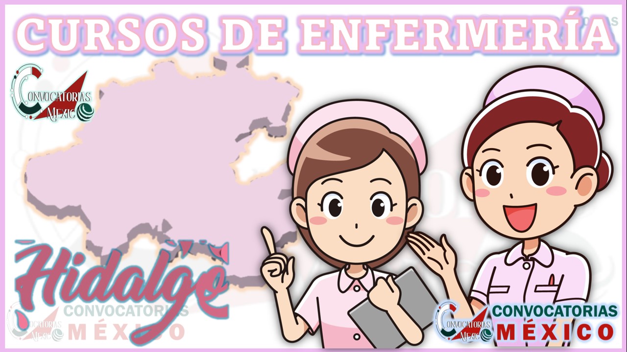 12 Cursos de enfermería en Hidalgo