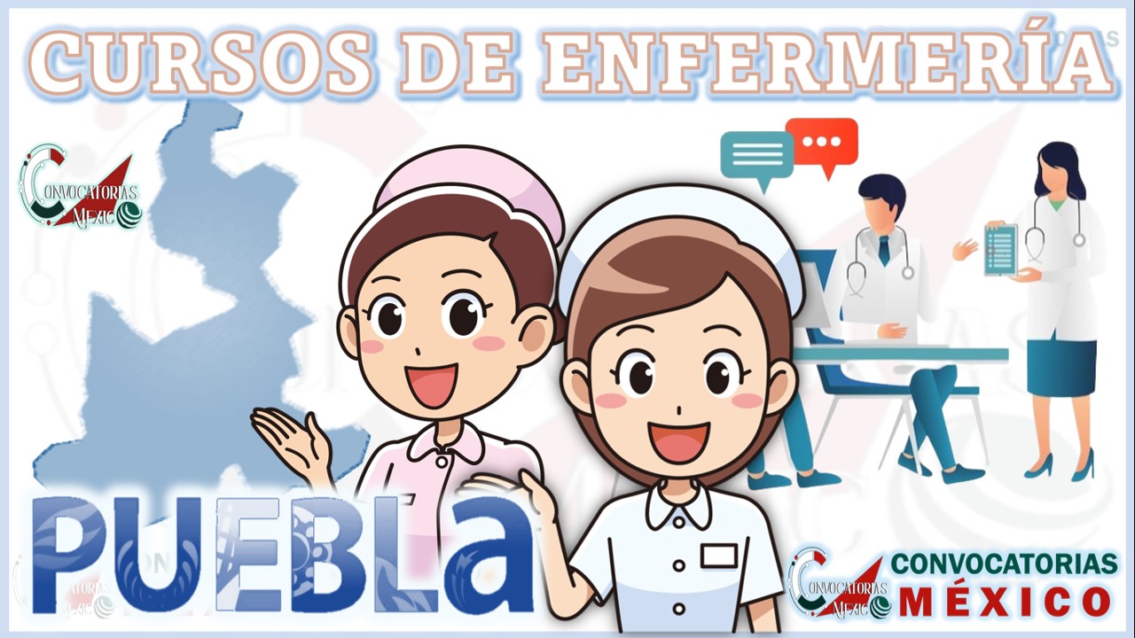 12 Cursos de Enfermería en Puebla
