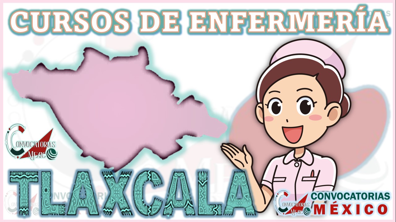 12 Cursos de Enfermería en Tlaxcala