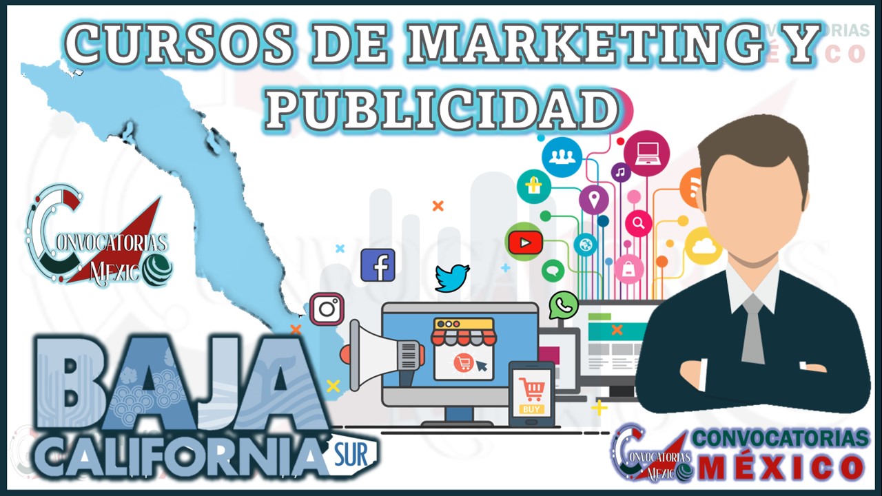 12 Cursos de Marketing y Publicidad en Baja California Sur