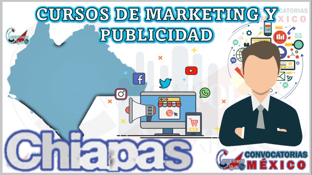 12 Cursos de Marketing y Publicidad en Chiapas