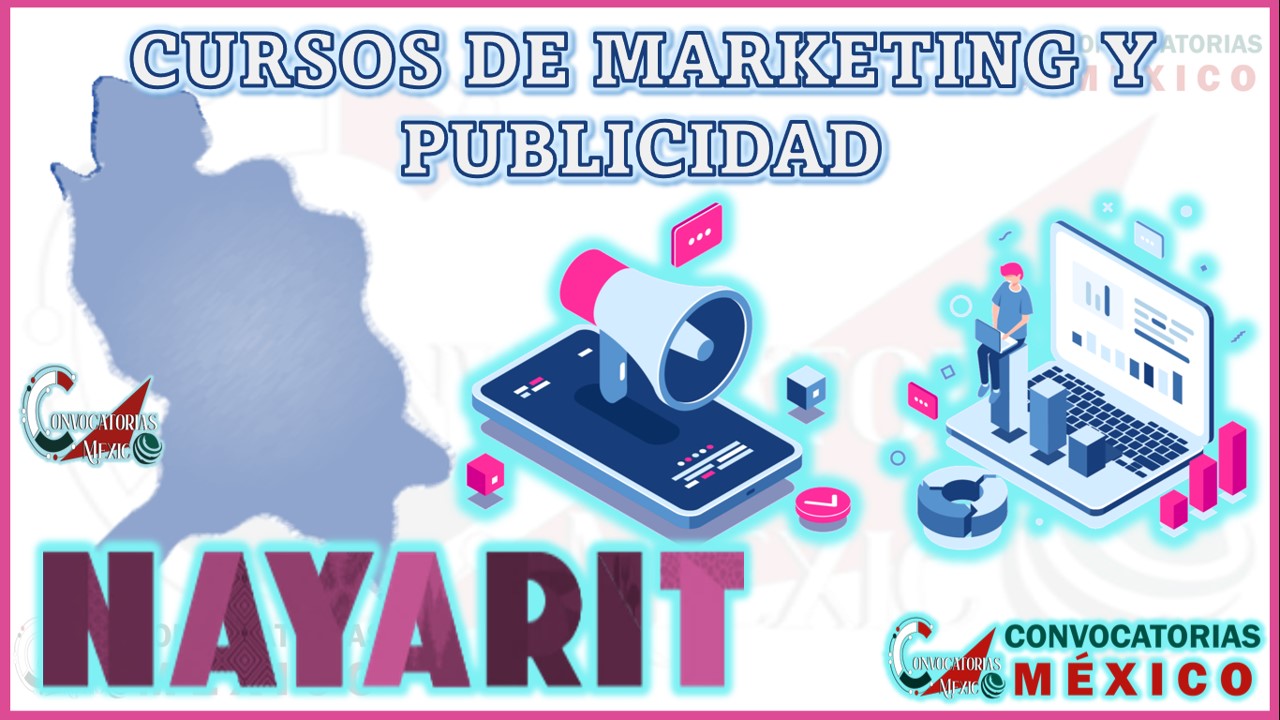 12 Cursos de Marketing y Publicidad en Nayarit