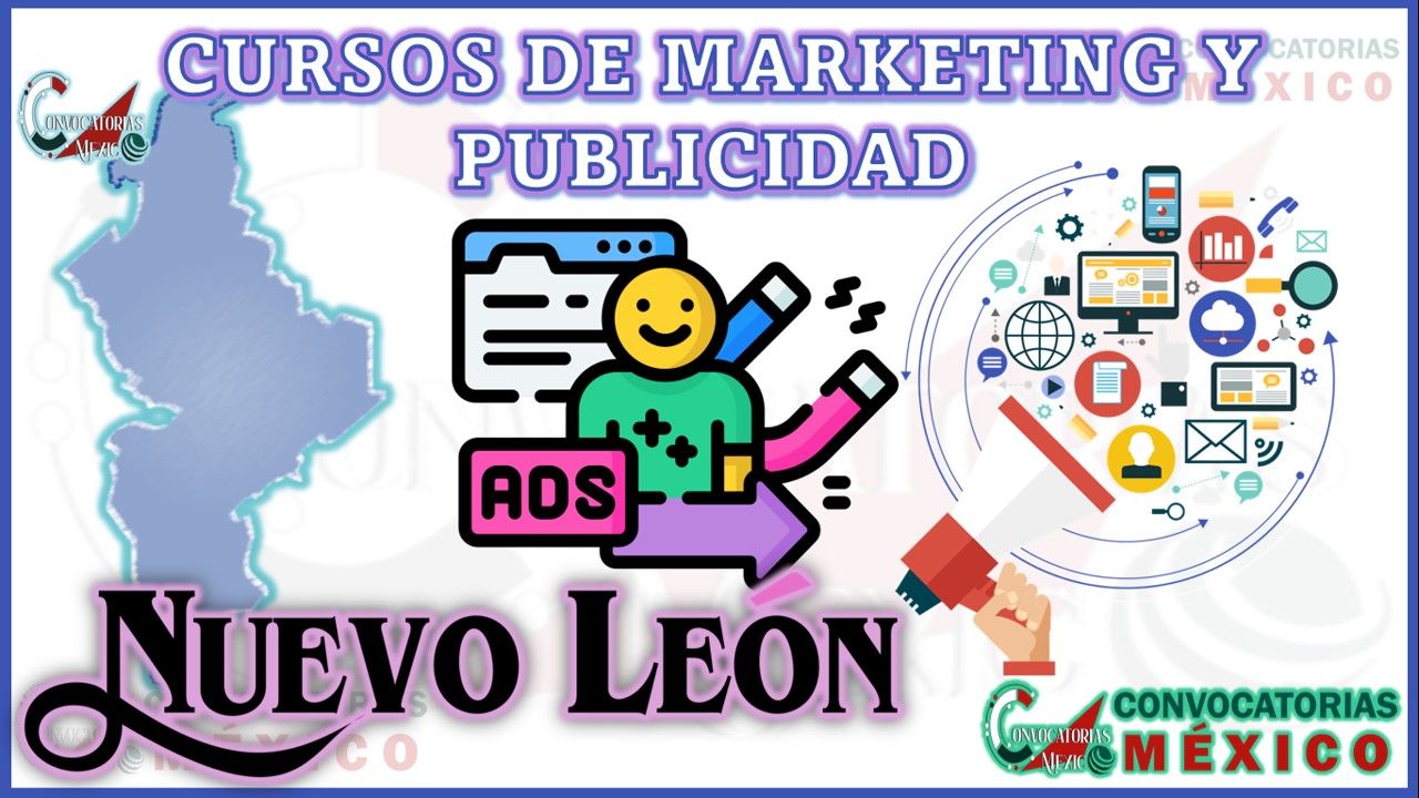 12 Cursos de Marketing y Publicidad en Nuevo León
