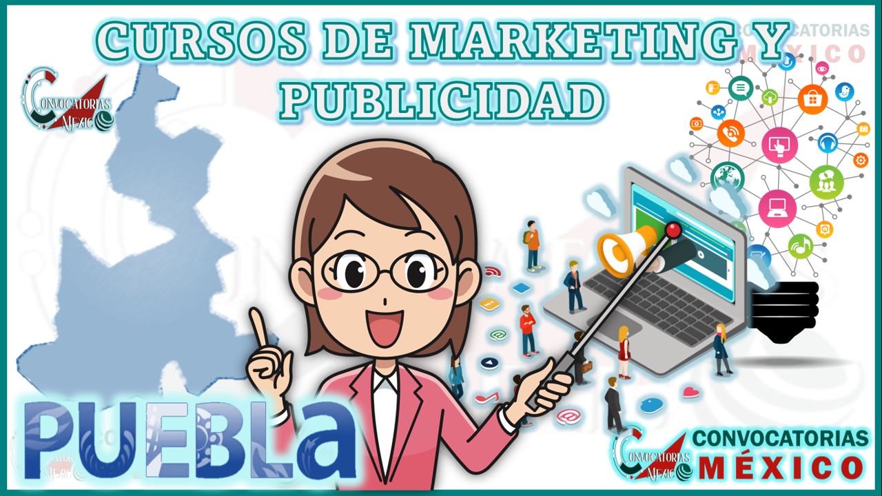 12 Cursos de Marketing y Publicidad en Puebla