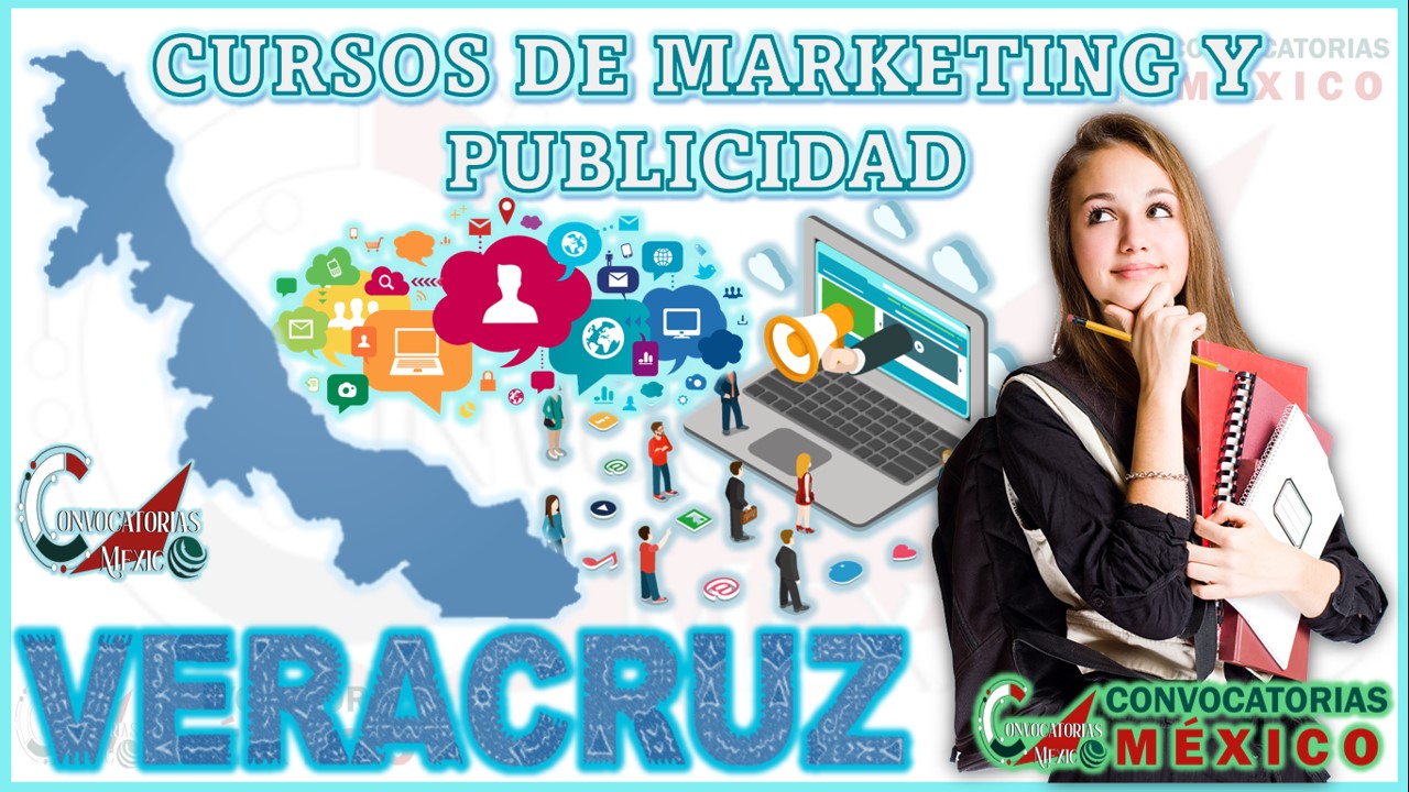 12 Cursos de Marketing y Publicidad en Veracruz