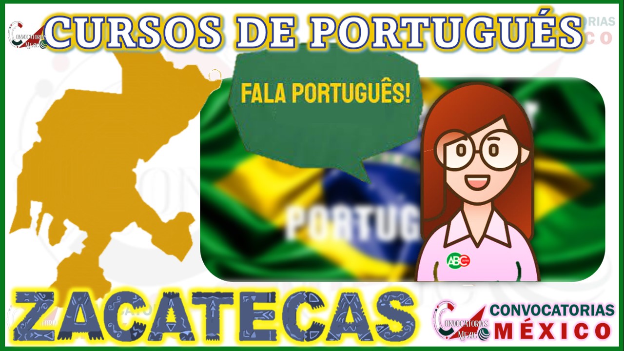 12 Cursos de Portugués en Zacatecas
