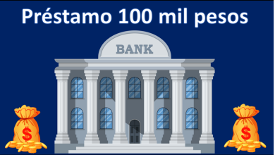 Préstamo 100 mil pesos