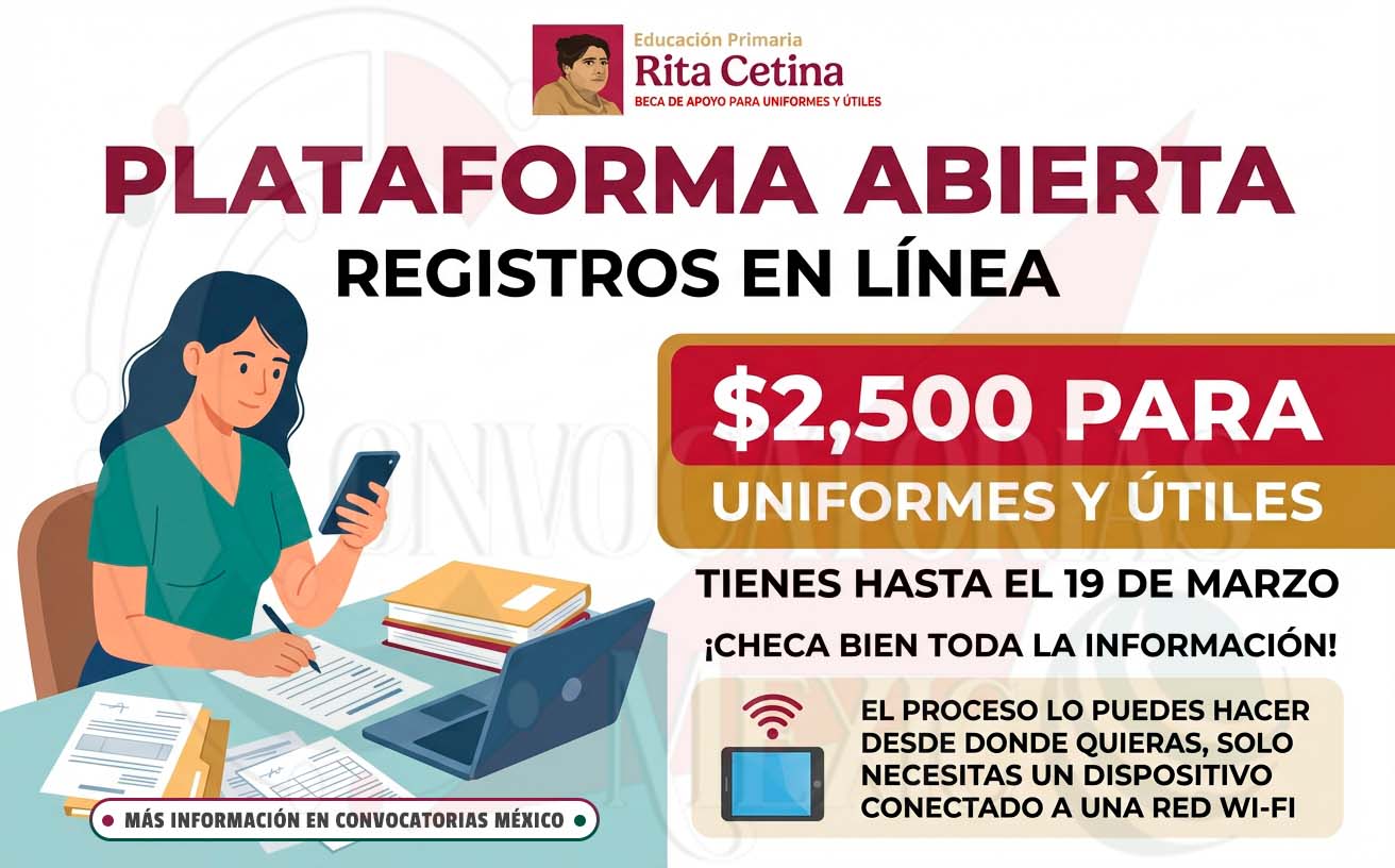 ¡OFICIAL! Ya Abrió el Registro a la Beca “Rita Cetina” 2026: Así Puedes Incorporarte Antes del 19 de Marzo | Requisitos y Guía Completa