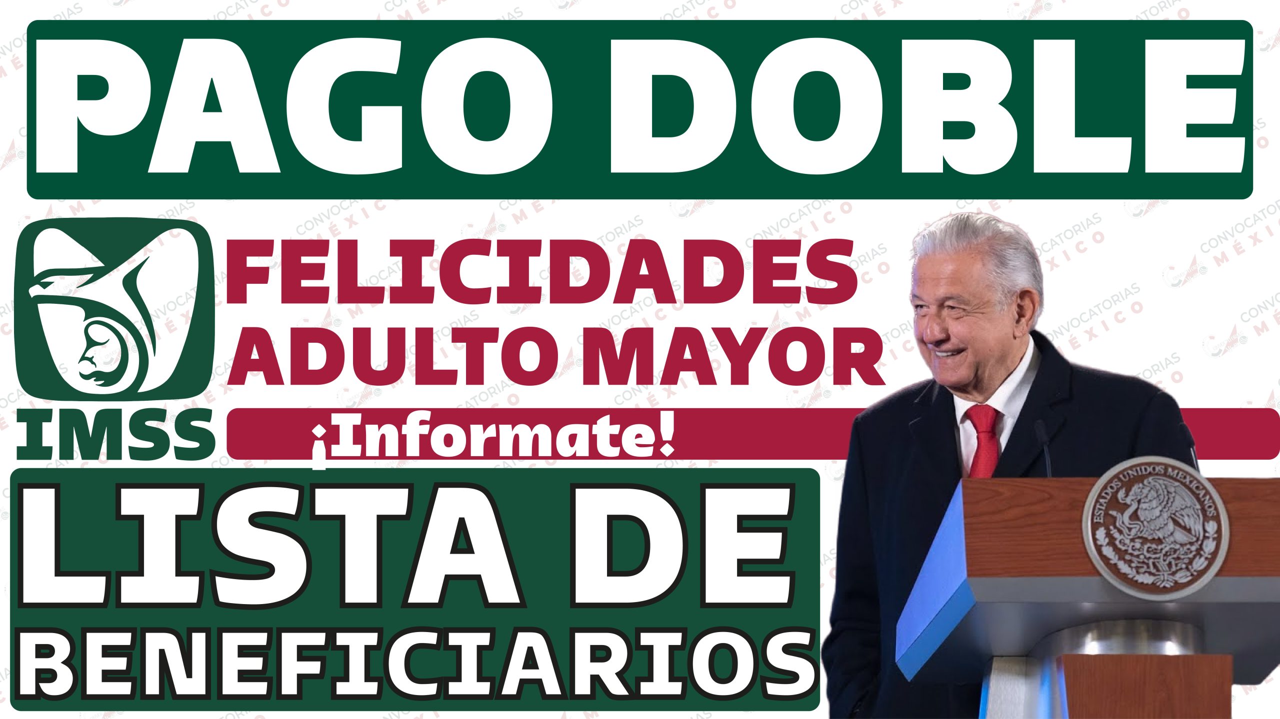 Pago doble para Algunos ESTADOS adultos mayores|LISTA: IMSS 2023
