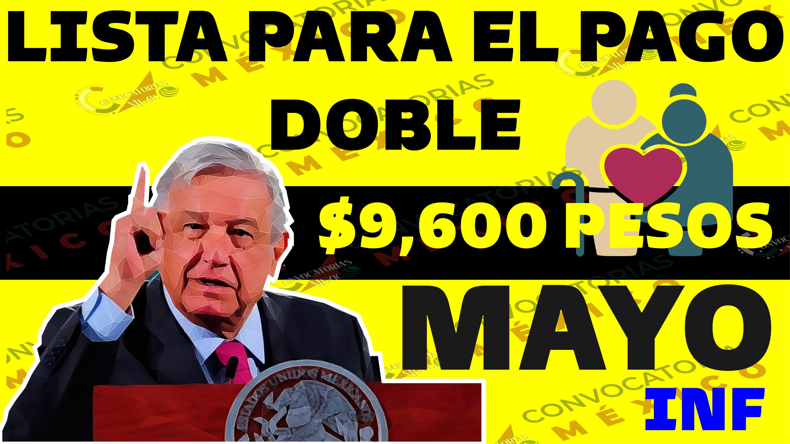 Pensión Bienestar 2023 Esta es la LISTA para el PAGO DOBLE de $9,600 para los beneficiarios