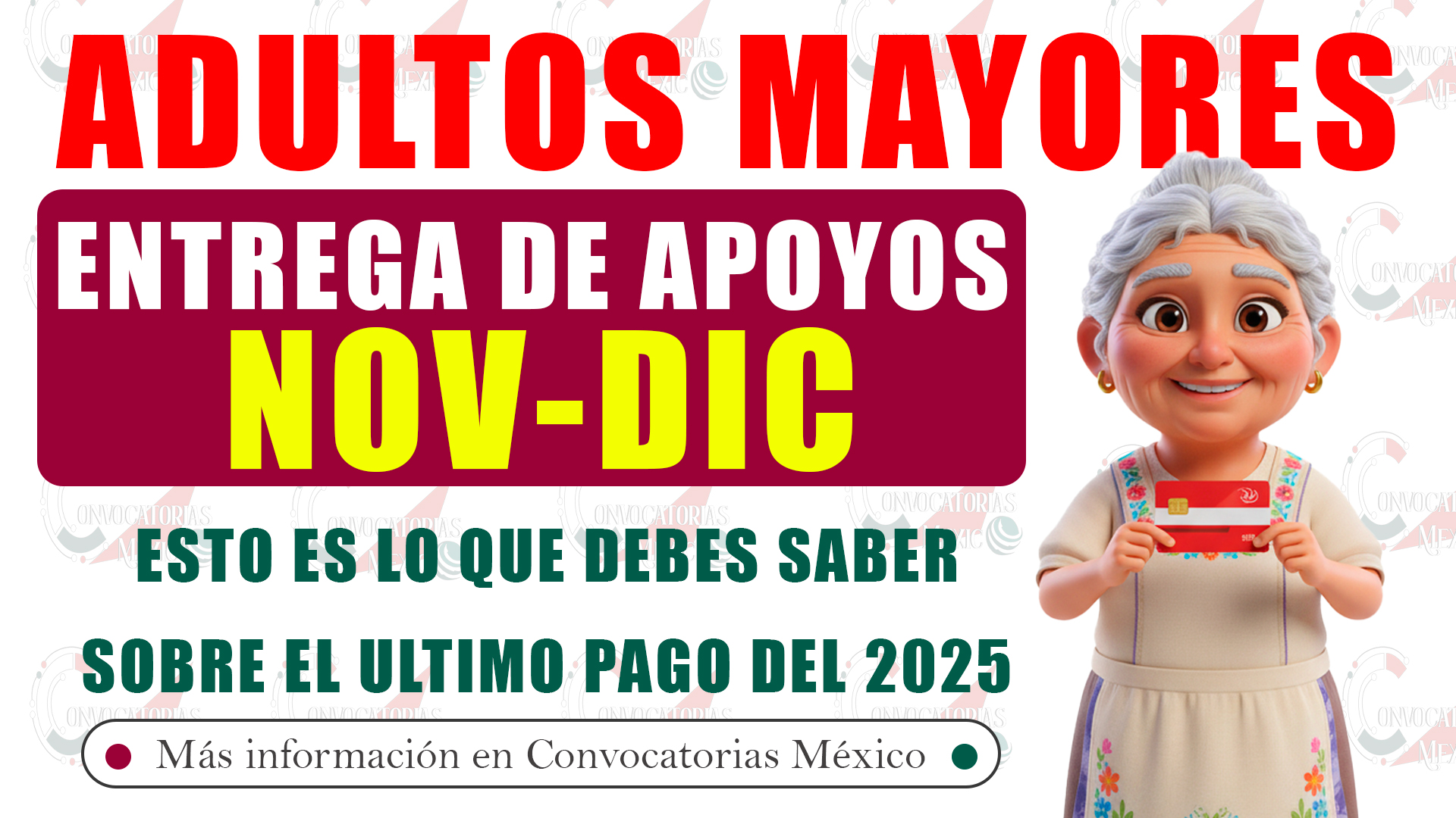 Último pago de la Pensión del Bienestar para adultos mayores será de 6,200 pesos; descartan bonos navideños o pagos extraordinarios