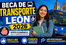 Beca de Transporte León 2026: Así puedes obtener el apoyo para los gastos de transporte escolar