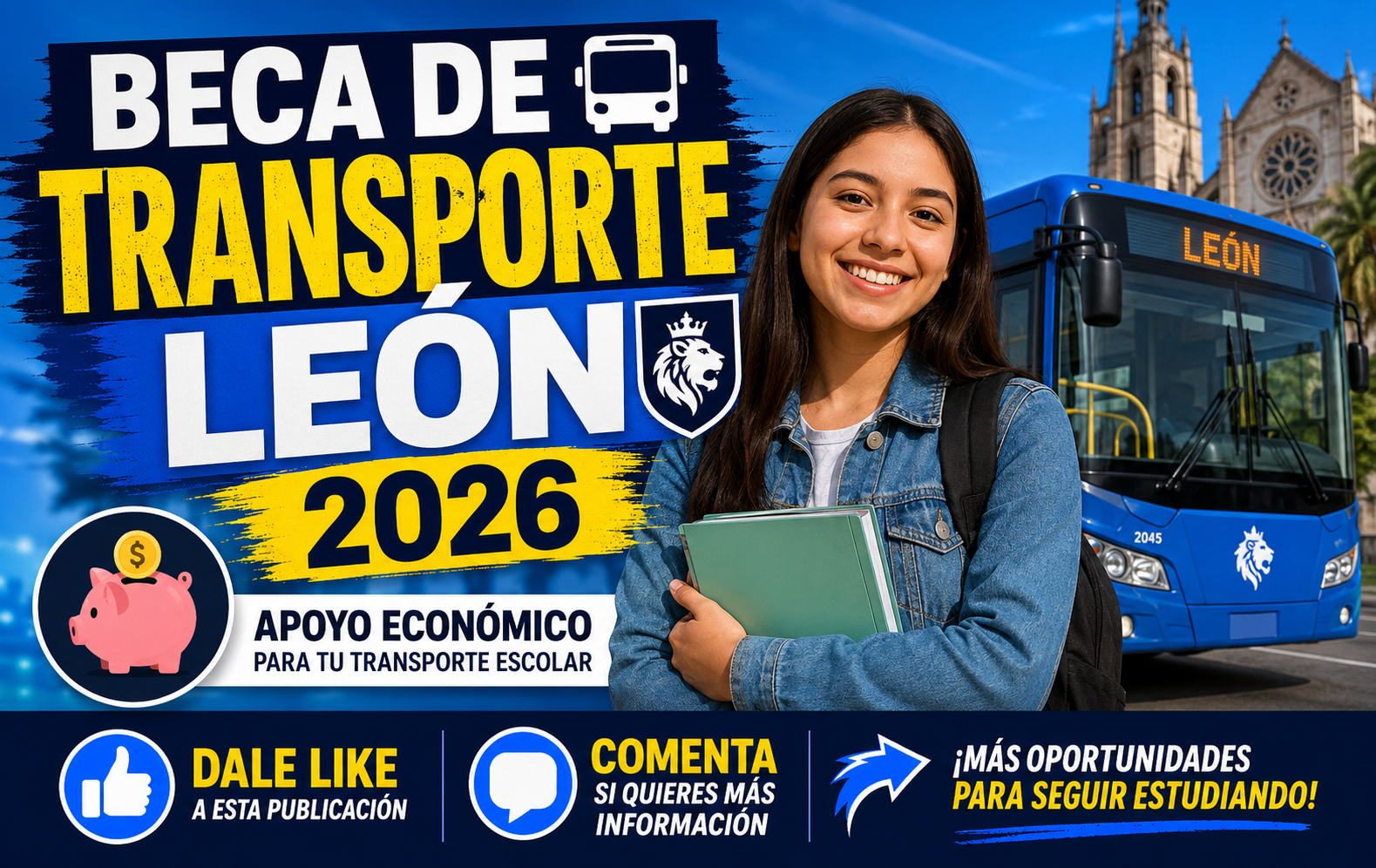 Beca de Transporte León 2026: Así puedes obtener el apoyo para los gastos de transporte escolar
