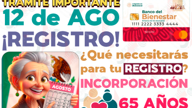 Pensiones del bienestar ¿Qué trámite IMPORTANTE debes realizar este 12 de AGOSTO? ¡Que no se te pase la FECHA!