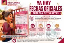 Escuelas comienzan difusión de fechas para entrega de Tarjetas Bienestar de la Beca “Rita Cetina”