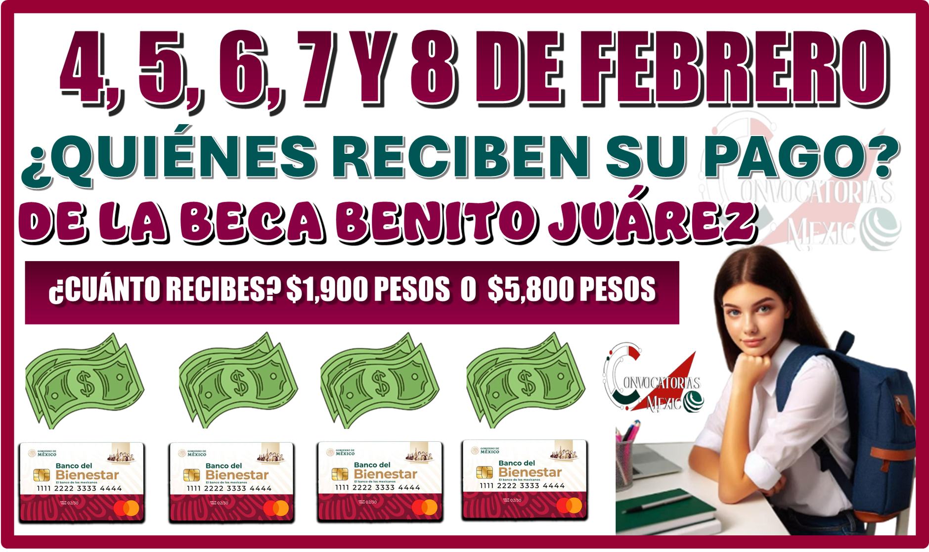 4, 5, 6, 7 Y 8 DE FEBRERO | ¿QUIÉNES RECIBEN SU PAGO DE LA BECA BENITO JUÁREZ?