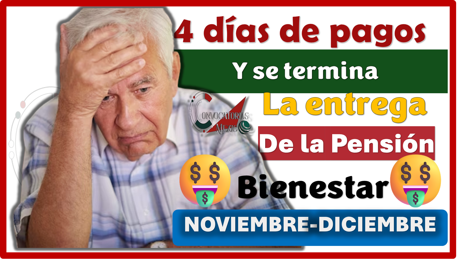 4 días de pagos y se termina la entrega de la Pensión Bienestar 