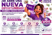 Tarjeta Violeta 2026: Así será el registro presencial del 27 al 31 de julio para madres jefas de familia en Baja California