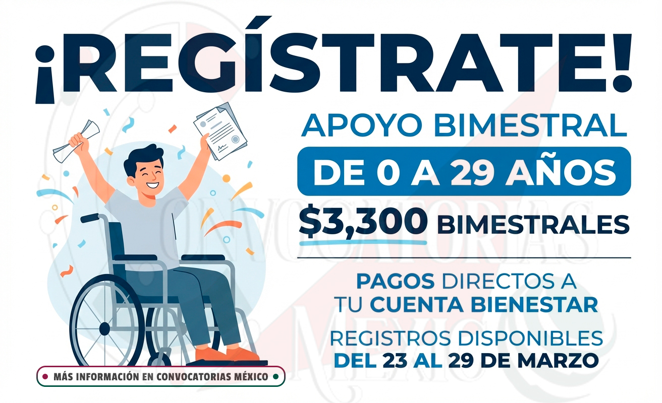 Abren registro para la Pensión para el Bienestar de las Personas con Discapacidad; incorporaciones se realizarán del 23 al 29 de marzo