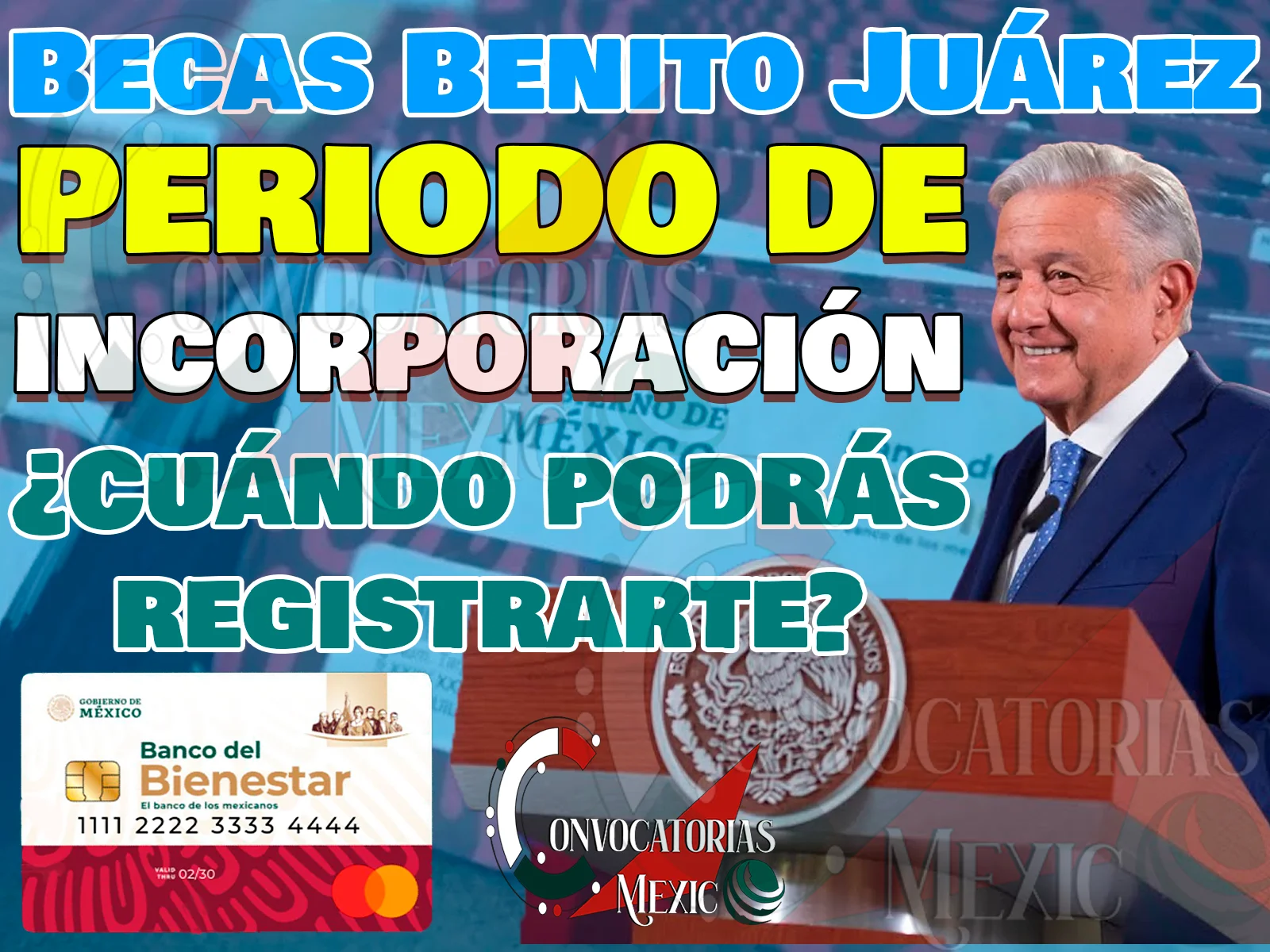 ¿No pudiste registrarte a las Becas Benito Juárez en Septiembre? ¡PRÓXIMAS INCORPORACIONES!