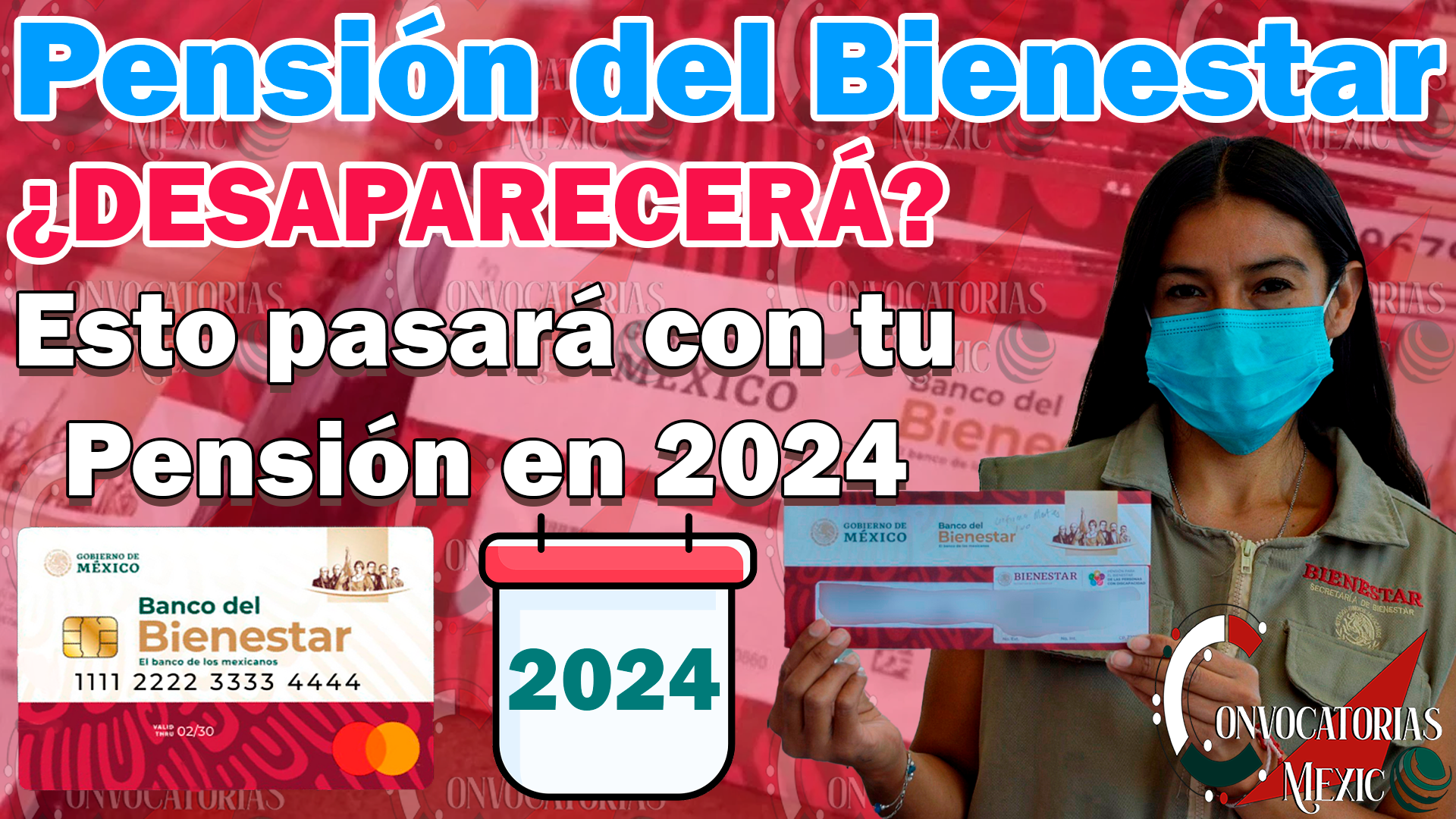 ¿La Pensión del Bienestar dejará de existir en 2024? ¡Consúlta toda la información aquí! 11 761