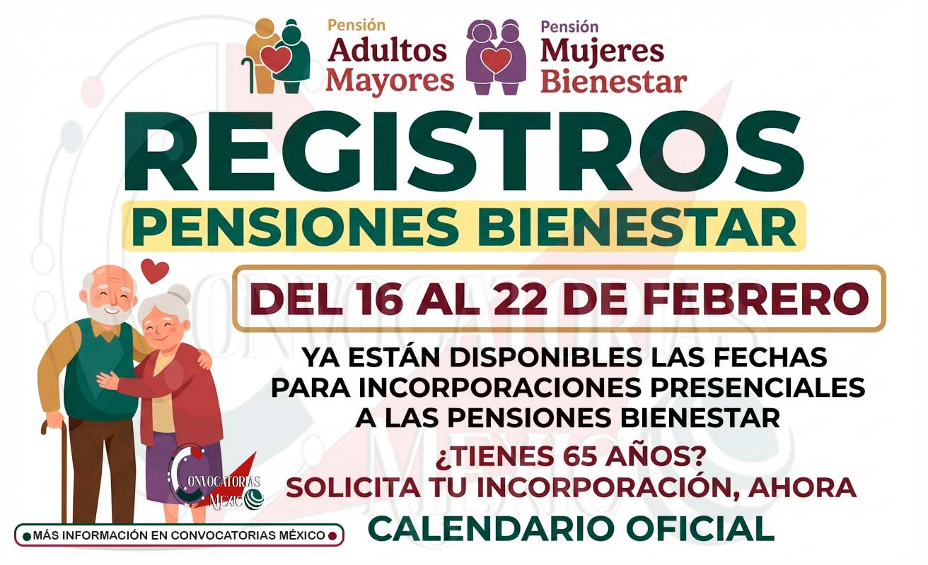 Abren registro a la Pensión para Personas Adultas Mayores del 16 al 22 de febrero