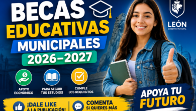 Becas Educativas Municipales 2026–2027: conoce el apoyo económico para estudiantes en León y los requisitos para solicitarlo