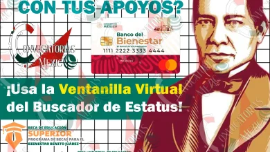 ¿Qué es la Ventanilla Virtual y cómo puedes utilizarla? Becas para el Bienestar Benito Juárez