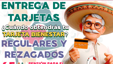 ¿Cuándo recibirás tu Tarjeta del Bienestar para el cobro de las Pensiones Bienestar?