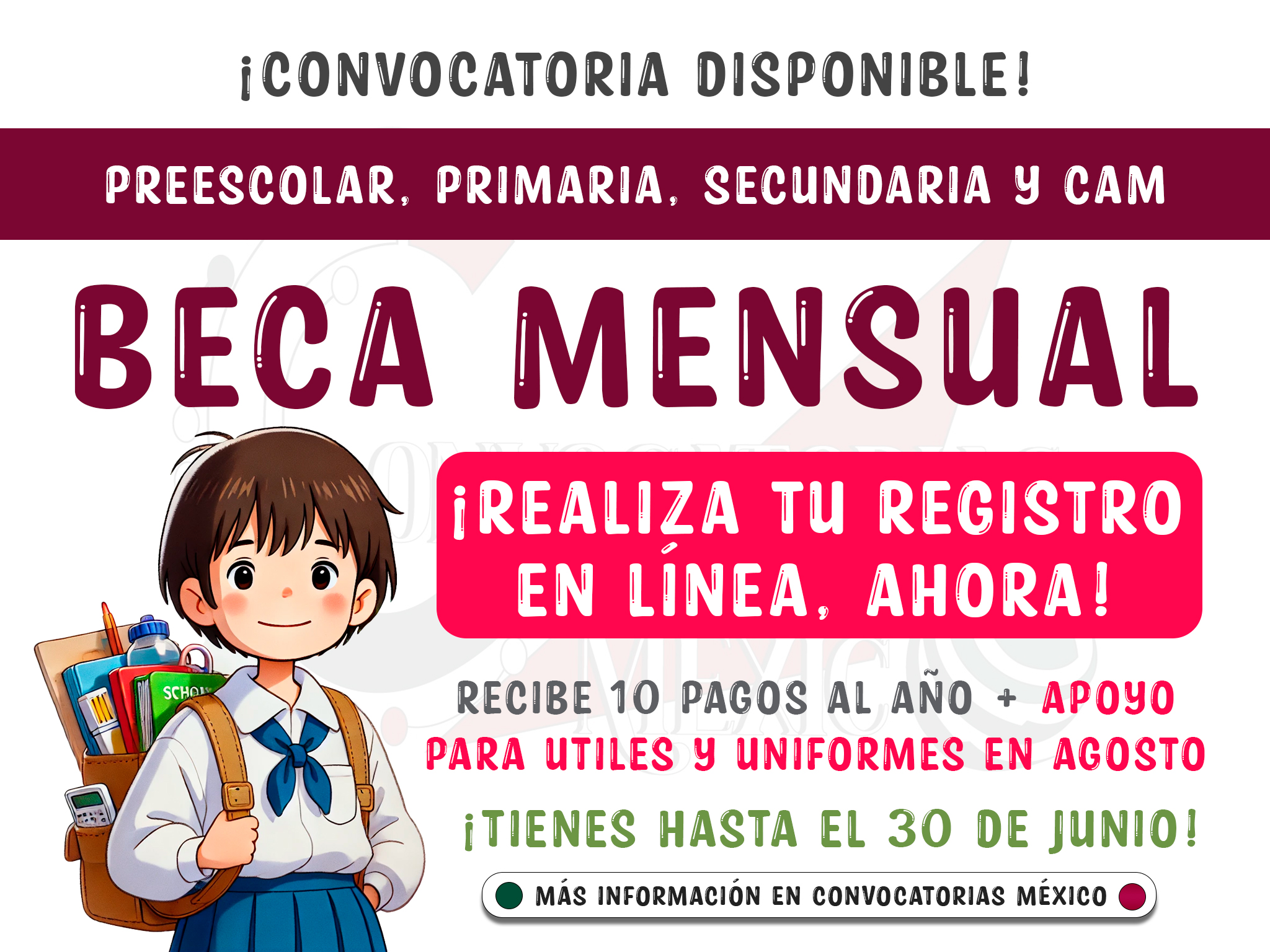 ¡Convocatoria disponible! Solicita apoyo del programa que te otorgará beca mensual + apoyo para uniformes y útiles escolares