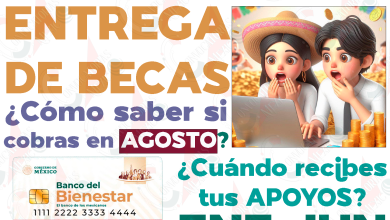 Revisa si cobrarás tus Becas Benito Juárez en AGOSTO. ¿Quiénes son los becarios que cobrarán su apoyo monetario en este mes?