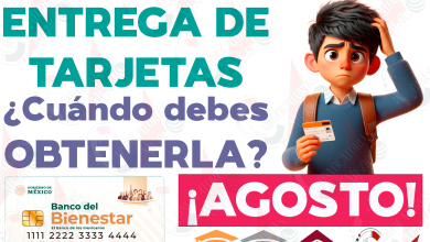 Becas Benito Juárez: Fecha, Hora y Lugar para obtener tu Tarjeta del Bienestar. ¿Cuándo deberás obtener tu método de pagos y cómo se hace?
