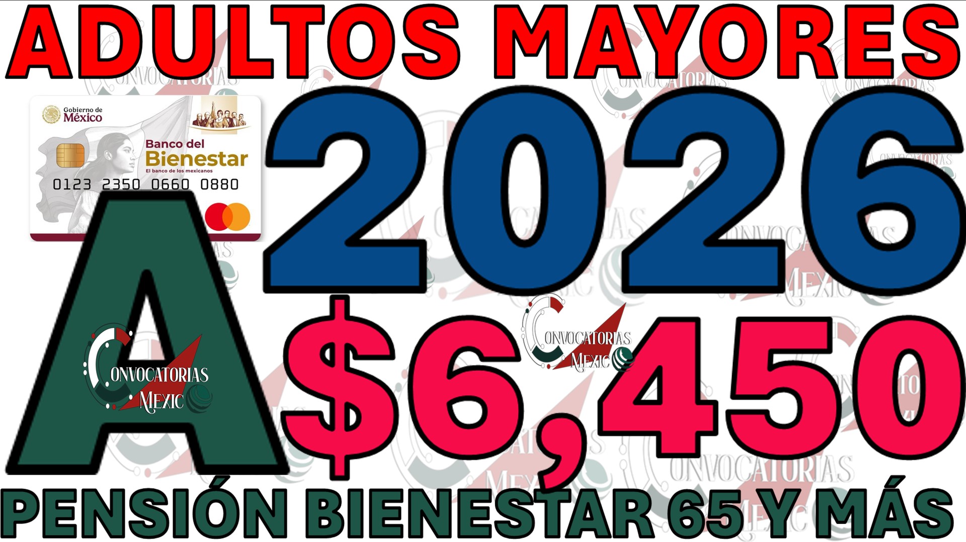 Pensión Bienestar 2026: Todo sobre el Primer Pago de Enero y el Nuevo Aumento