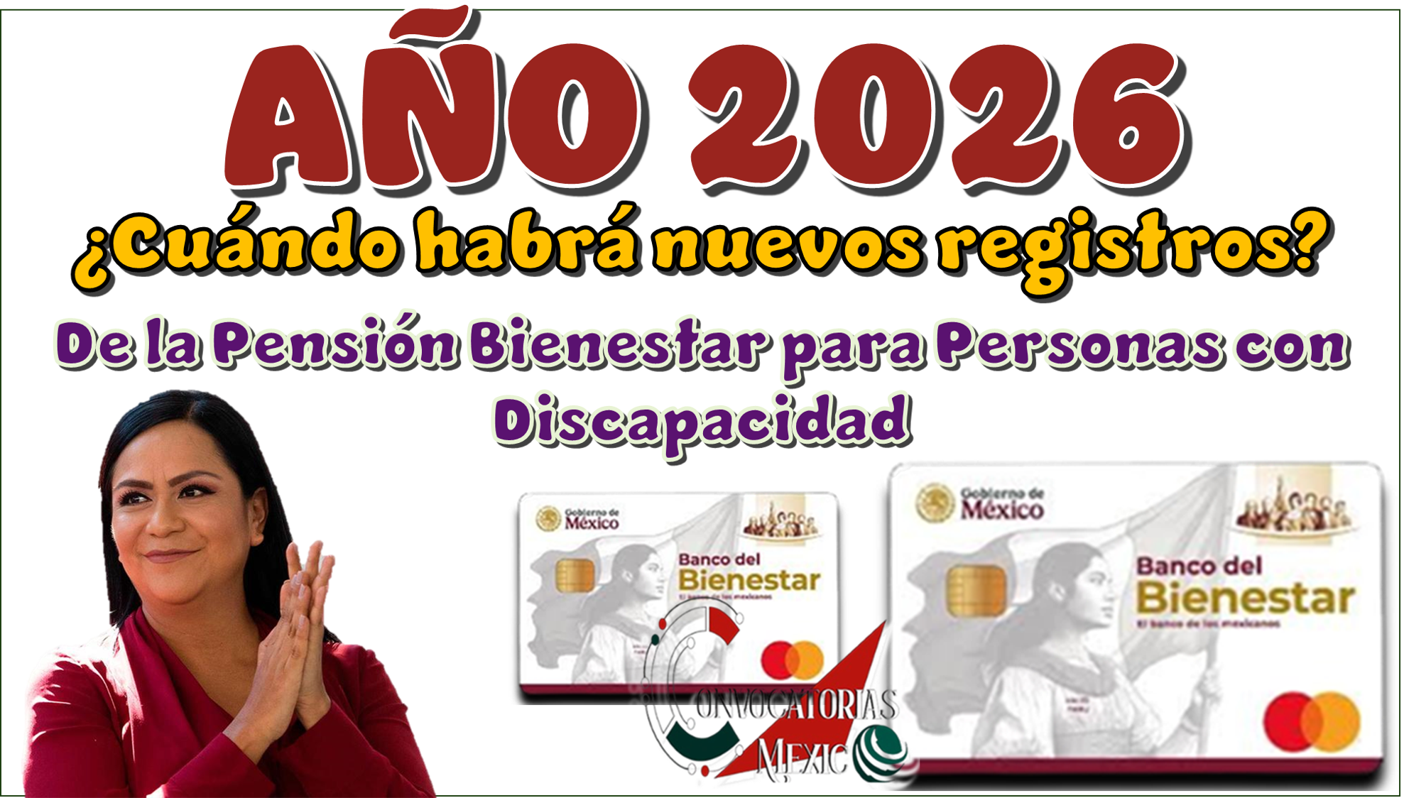 AÑO 2026 | ¿Cuándo habrá nuevos registros de la Pensión Bienestar para Personas con Discapacidad?