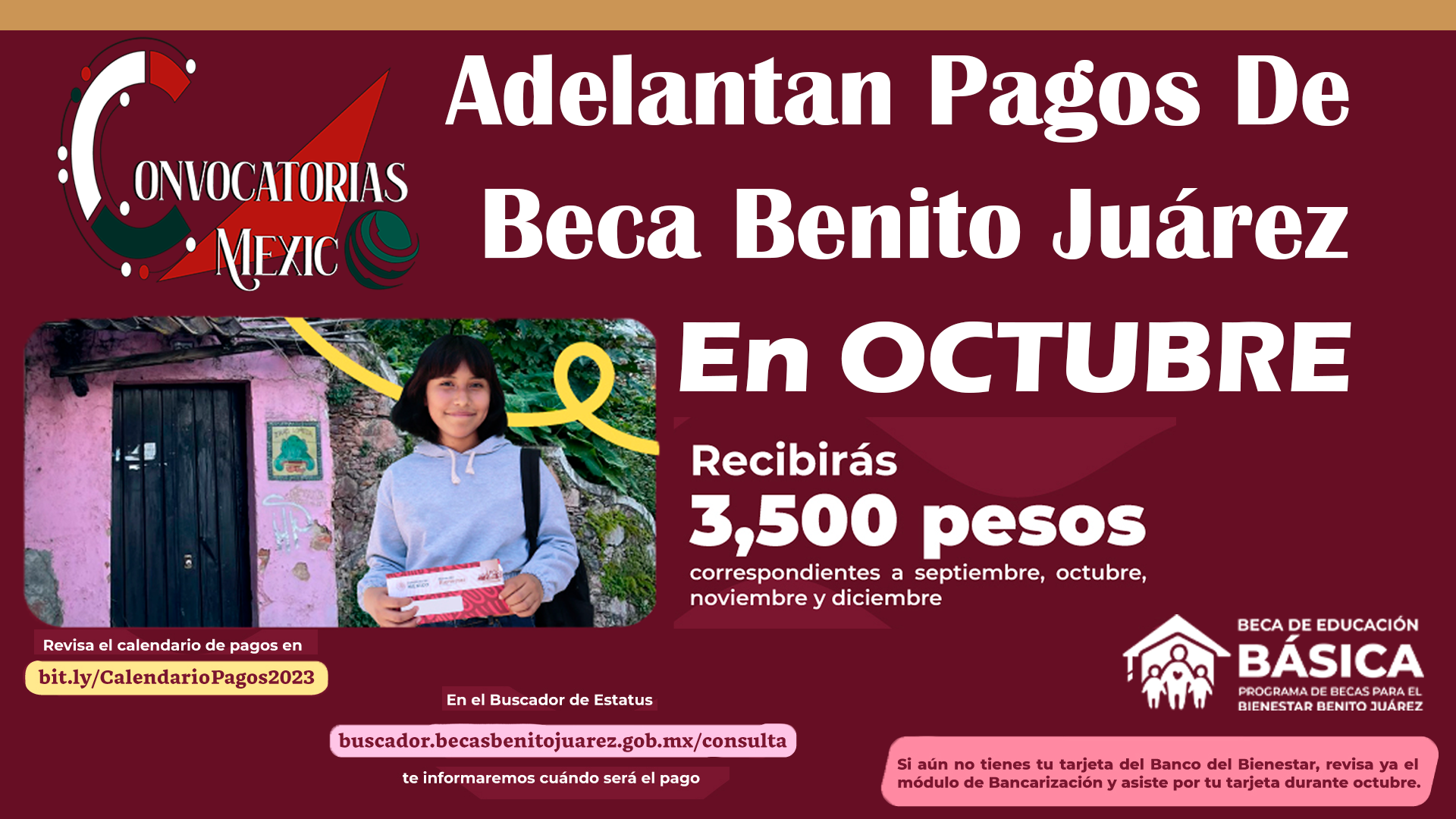 De Última Hora, Se Adelanta Pago de Beca Benito Juárez