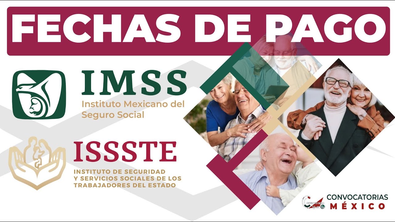 Adulto mayor esta es la FECHA DE PAGO para la Pensión IMMS y Pensión ISSSTE