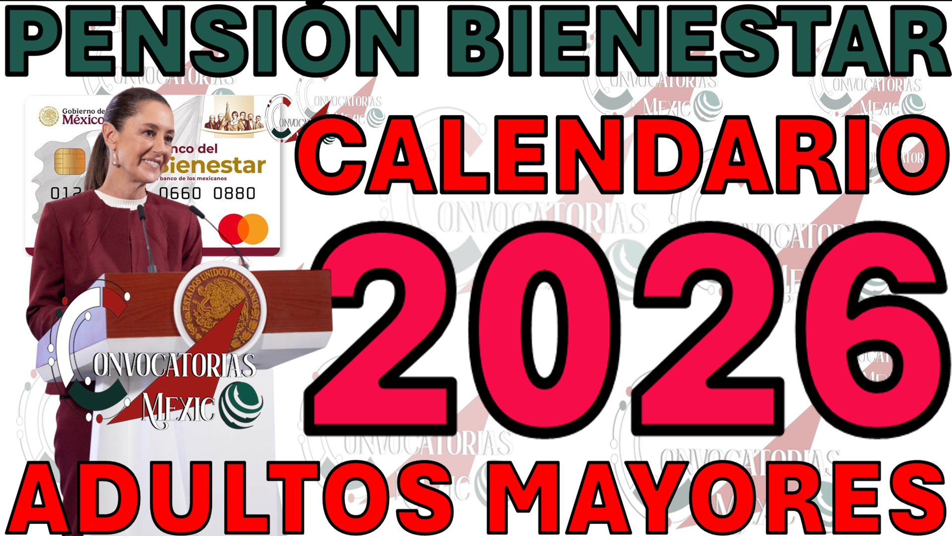 Ajuste de Calendario, Aumentos y Blindaje contra Corrupción  a la Pensión Bienestar Enero 2026