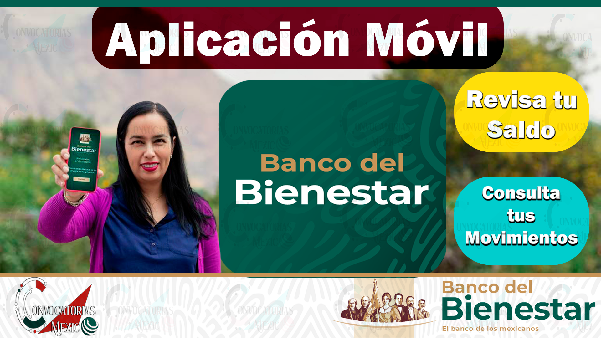 Consulta tu Saldo desde la Palma de tu Mano con la Aplicación Móvil del Banco del Bienestar