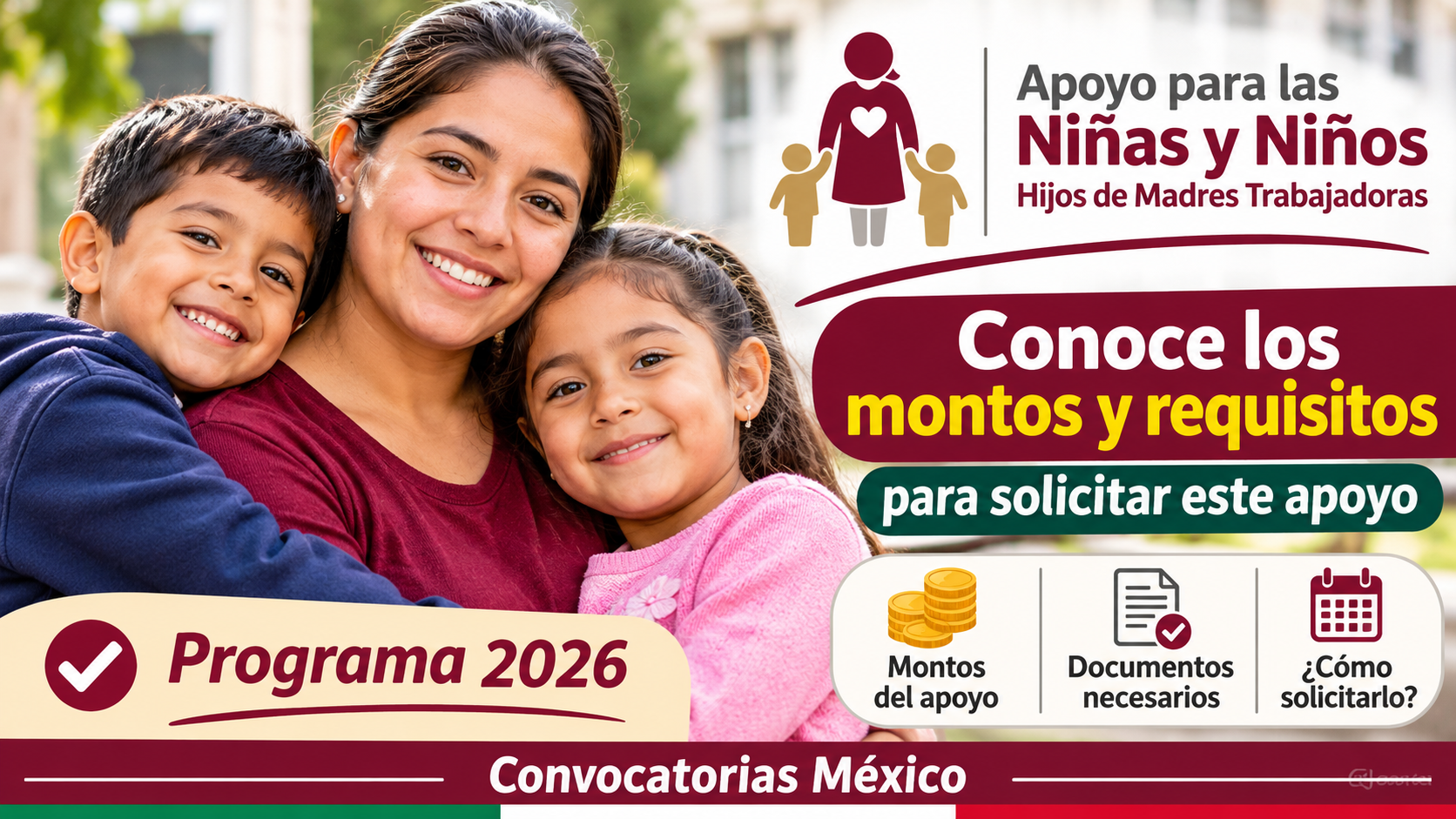 Apoyo para las Niñas y Niños, Hijos de Madres Trabajadoras 2026: conoce los montos, requisitos, documentos y cómo solicitar este apoyo